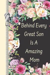 Behind Every Great Son Is a Amazing Mom
