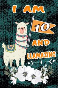 I Am 10 and Llamazing