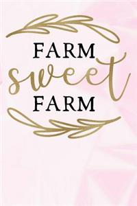 Farm Sweet Farm