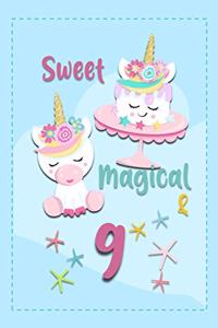 Sweet Magical & 9
