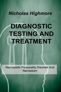 Diagnostic Testing and Treatment