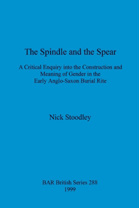 spindle and the spear