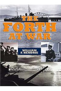 The Forth at War