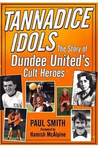 Tannadice Idols