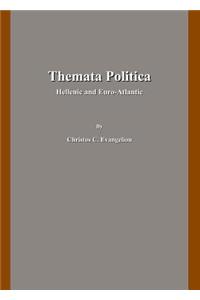 Themata Politica: Hellenic and Euro-Atlantic