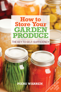 How to Store Your Garden Produce