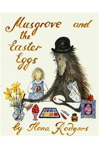 Musgrove and the Easter Eggs
