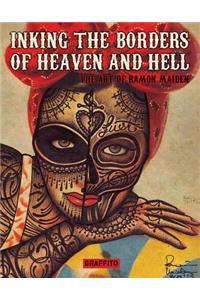 Inking the Borders of Heaven and Hell