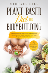 Plant Based Diet for Bodybuilding