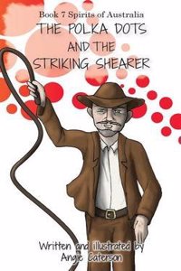 The Polka Dots and the Striking Shearer