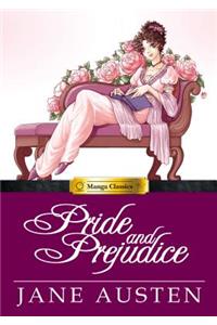 Manga Classics Pride and Prejudice