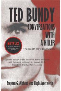 Ted Bundy: Conversations with a Killer