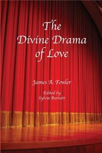 Divine Drama of Love