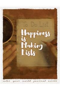 Happiness Is Making Lists