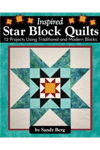 Inspired Star Block Quilts