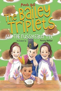 Bailey Triplets and The Fussy Eater Fix