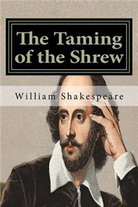 The Taming of the Shrew