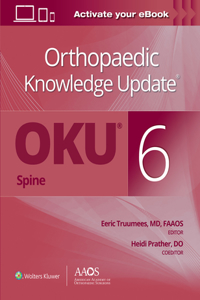 Orthopaedic Knowledge Update (R) Spine 6: Print + Ebook