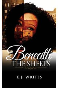 Beneath the Sheets