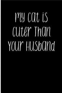 My Cat is Cuter Than Your Husband