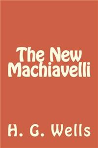 The New Machiavelli
