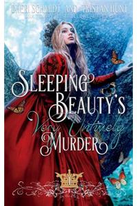 Sleeping Beauty's Very Untimely Murder
