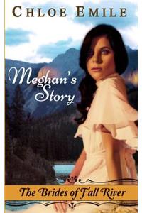 Meghan's Story