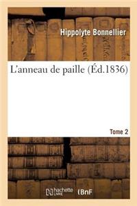 L'Anneau de Paille Tome 2