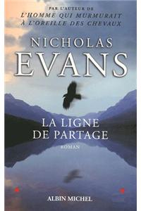 Ligne de Partage (La)