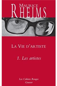 La Vie d'Artiste T01 Les Artistes