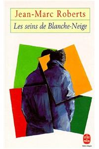 Les Seins de Blanche-Neige