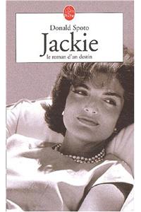 Jackie Le Roman D Un Destin