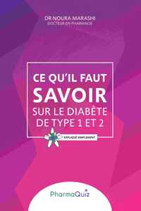 Ce qu'il faut savoir sur le diabète de type 1 et 2