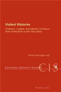 Violent Histories