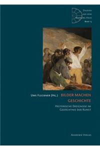 Bilder Machen Geschichte