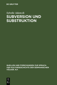 Subversion und Substruktion