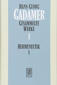 Hans-Georg Gadamer - Gesammelte Werke