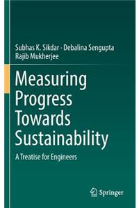 Measuring Progress Towards Sustainability