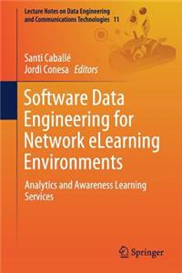 Software Data Engineering for Network Elearning Environments