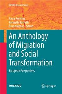 Anthology of Migration and Social Transformation