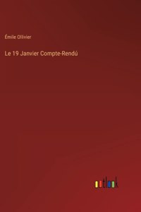 19 Janvier Compte-Rendú