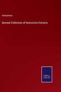 Second Collection of Instructive Extracts