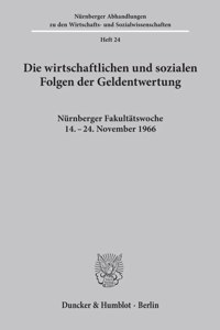 Die Wirtschaftlichen Und Sozialen Folgen Der Geldentwertung