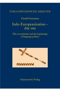 Indo-Europeanization - Day One