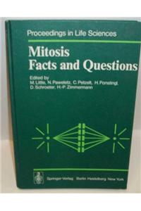 Mitosis Facts and Questions