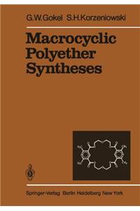 Macrocyclic Polyether Syntheses