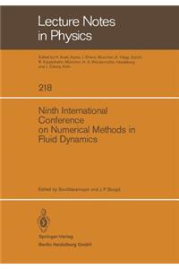 Ninth International Conference on Numerical Methods in Fluid Dynamics