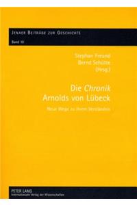 Die «Chronik» Arnolds Von Luebeck