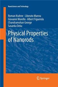 Physical Properties of Nanorods
