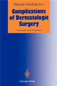 Complications of Dermatologic Surgery